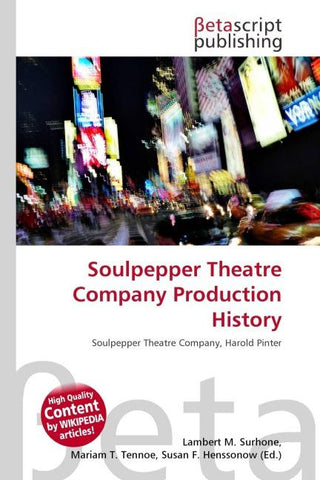Soulpepper Theatre Company Production History