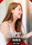 Ausbildung und Erziehung von Huren