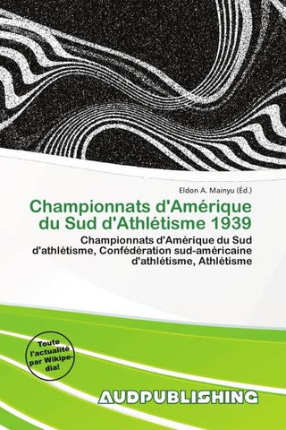 Championnats d'Amérique du Sud d'Athlétisme 1939
