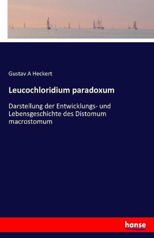 Leucochloridium paradoxum