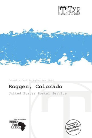 Roggen, Colorado