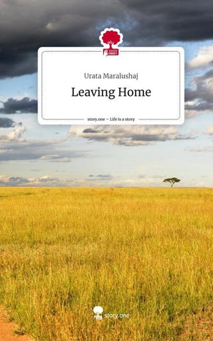 Leaving Home. Life is a Story - story.one