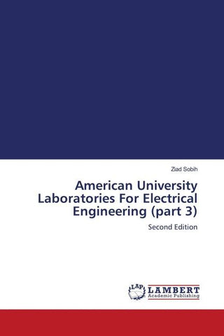 American University Laboratories For Electrical Engineering (part 3)