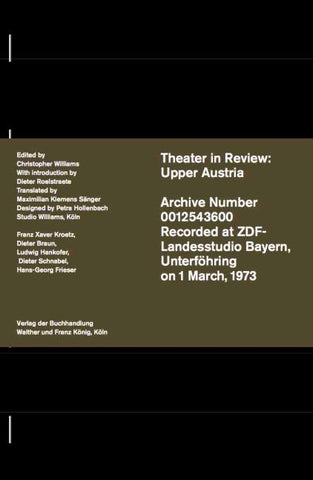 Christopher Williams. Theatre in Review: Upper Austria