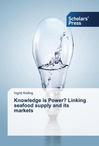 Knowledge is Power? Linking seafood supply and its markets