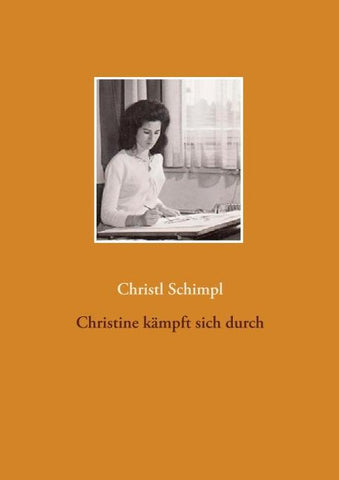 Christine kämpft sich durch