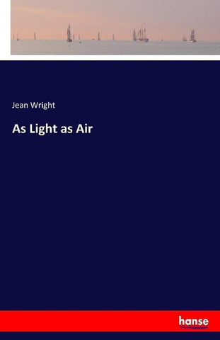 As Light as Air