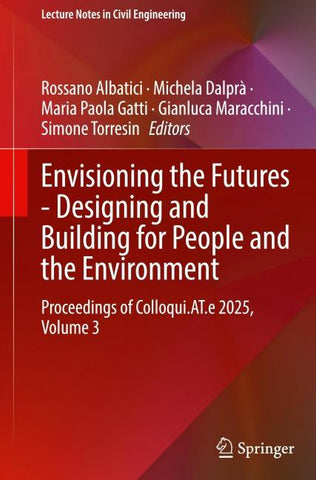 Envisioning the Futures - Designing and Building for People and the Environment