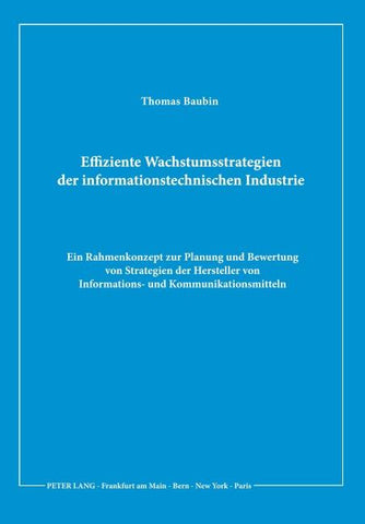 Effiziente Wachstumsstrategien der informationstechnischen Industrie