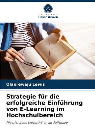 Strategie für die erfolgreiche Einführung von E-Learning im Hochschulbereich