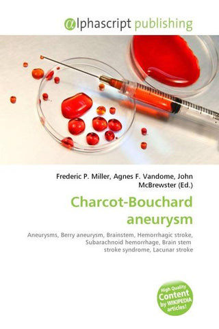 Charcot-Bouchard aneurysm
