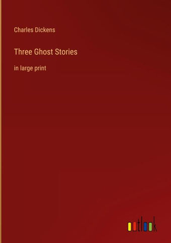 Three Ghost Stories