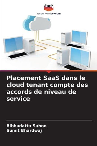 Placement SaaS dans le cloud tenant compte des accords de niveau de service