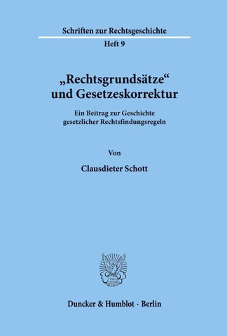 "Rechtsgrundsätze" und Gesetzeskorrektur.