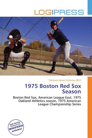 1975 Boston Red Sox Season