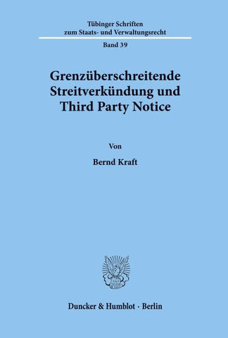Grenzüberschreitende Streitverkündung und Third Party Notice.