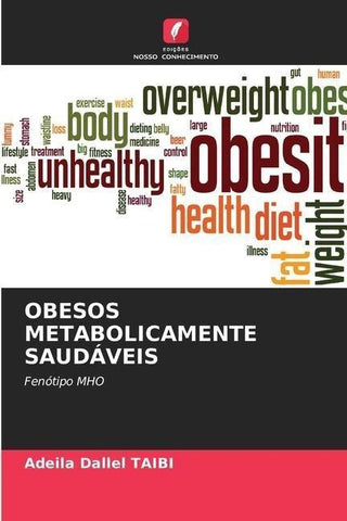 OBESOS METABOLICAMENTE SAUDÁVEIS