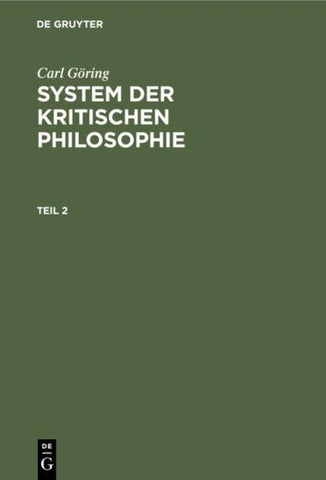 System der kritischen Philosophie. Teil 2