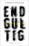 Endgültig - Thriller (Jenny Aaron 1)