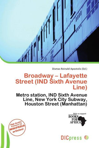 Broadway - Lafayette Street (IND Sixth Avenue Line)