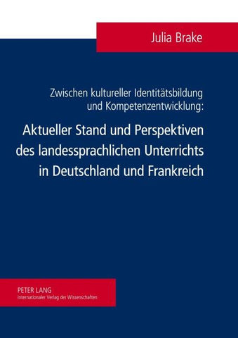 Zwischen kultureller Identitaetsbildung und Kompetenzentwicklung