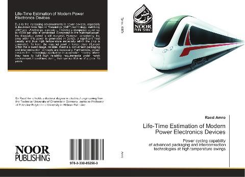 Life-Time Estimation of Modern Power Electronics Devices