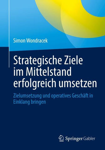 Strategische Ziele im Mittelstand erfolgreich umsetzen