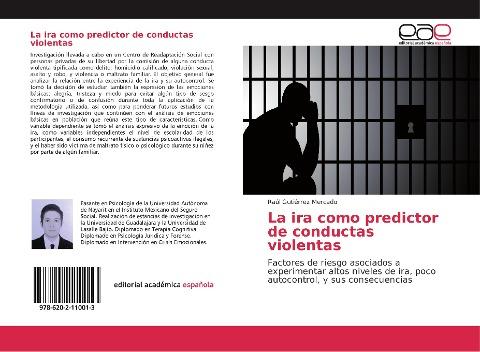La ira como predictor de conductas violentas