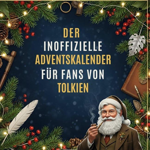 Der inoffizielle Adventskalender für Fans von Tolkien