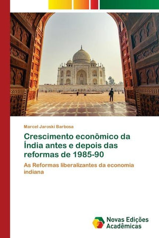Crescimento econômico da Índia antes e depois das reformas de 1985-90