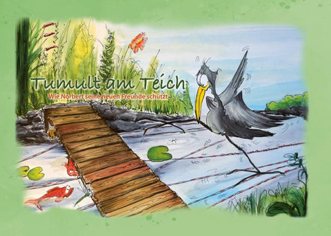 Tumult am Teich