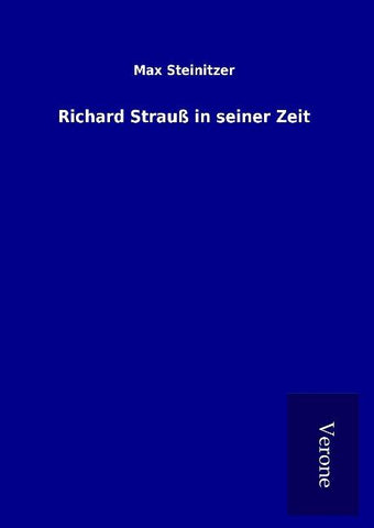 Richard Strauß in seiner Zeit