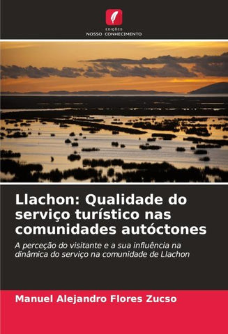 Llachon: Qualidade do serviço turístico nas comunidades autóctones