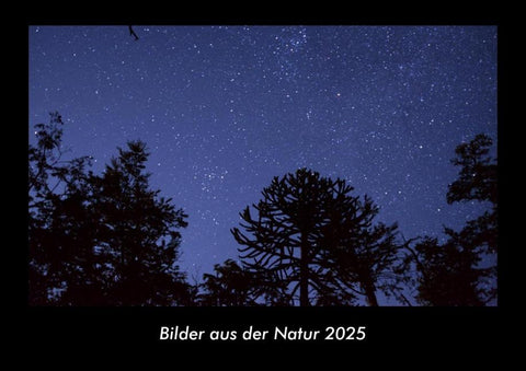 Bilder aus der Natur 2025 Fotokalender DIN A3