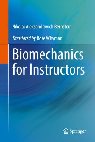 Biomechanics for Instructors