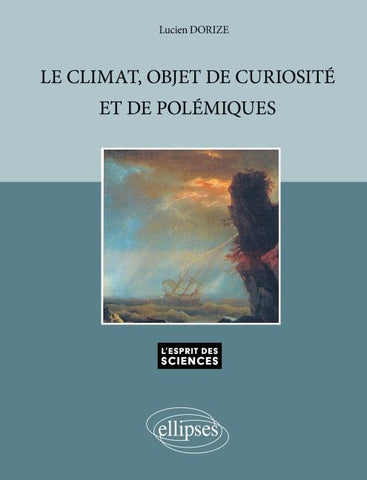 Le climat, objet de curiosité et de polémiques - n° 37