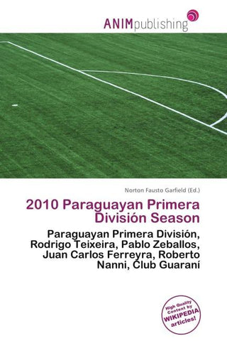 2010 Paraguayan Primera División Season