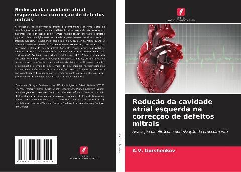 Redução da cavidade atrial esquerda na correcção de defeitos mitrais