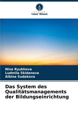 Das System des Qualitätsmanagements der Bildungseinrichtung