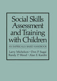 Social Skills Assessment and Training with Children