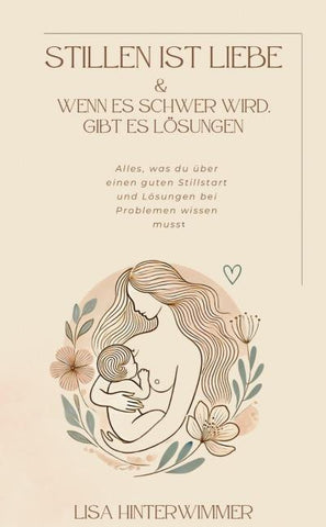 Stillen ist Liebe