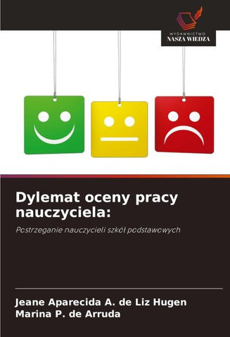 Dylemat oceny pracy nauczyciela: