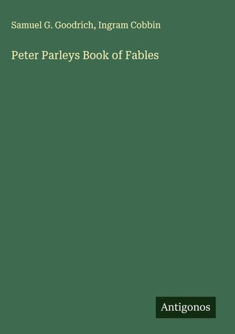 Peter Parleys Book of Fables