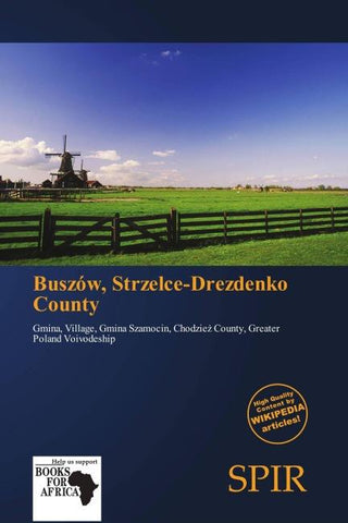 Buszów, Strzelce-Drezdenko County