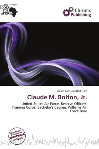 Claude M. Bolton, Jr.
