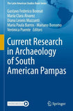 Current Research in Archaeology of South American Pampas
