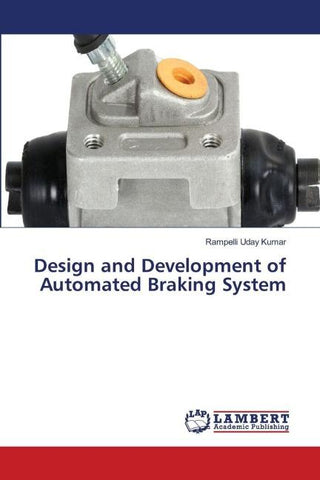 Design and Development of Automated Braking System