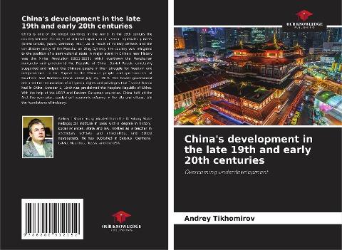 China's development in the late 19th and early 20th centuries