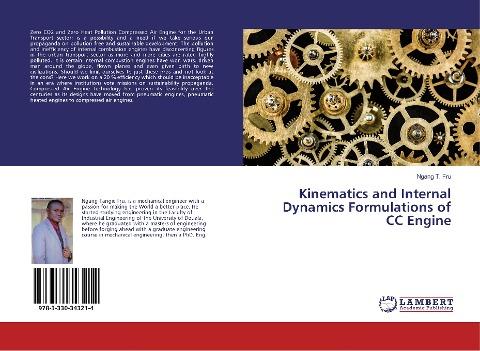 Kinematics and Internal Dynamics Formulations of CC Engine
