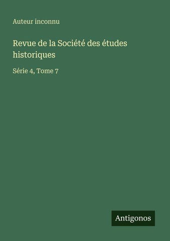 Revue de la Société des études historiques